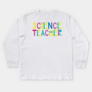 Science Teacher Gift Idea Cute Back to School Kids Long Sleeve T-Shirt